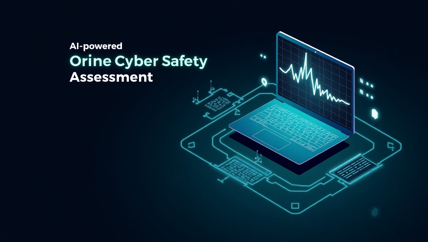 AI-powered Cyber Safety Assessment